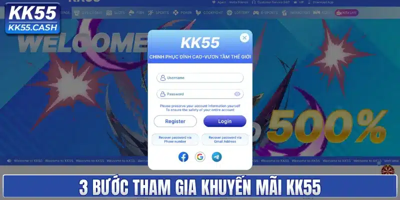 3 bước tham gia khuyến mãi KK55
